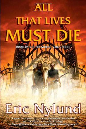 [Mortal Coils 02] • All That Lives Must Die